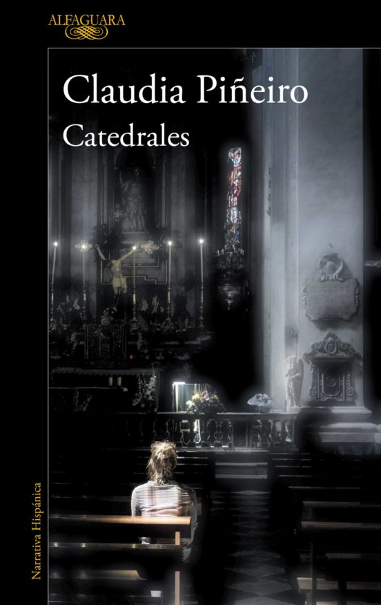 Catedrales, Claudia Piñeiro, novela