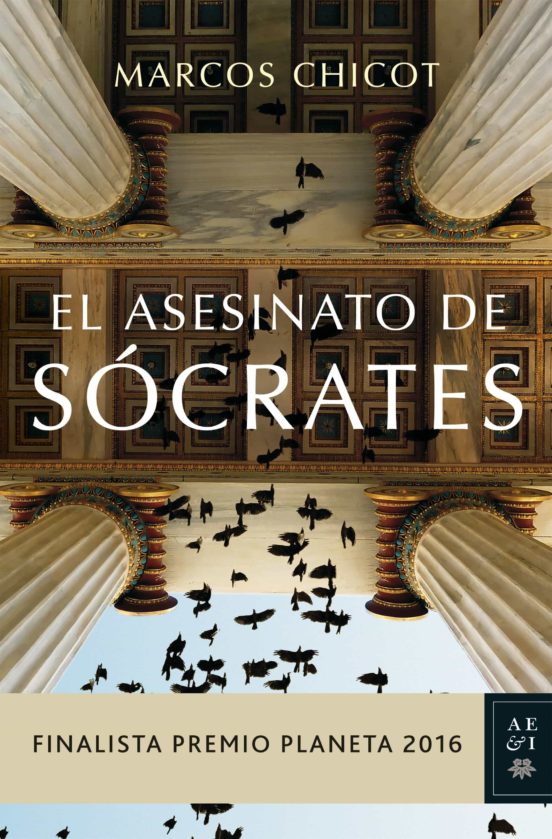 El asesinato de Sócrates, Marcos Chicot, novela
