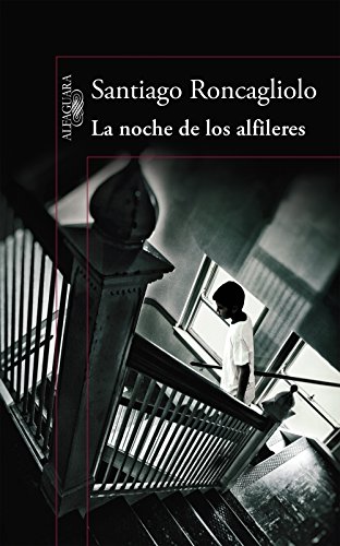 La noche de los alfileres, Santiago Roncagliolo, novela