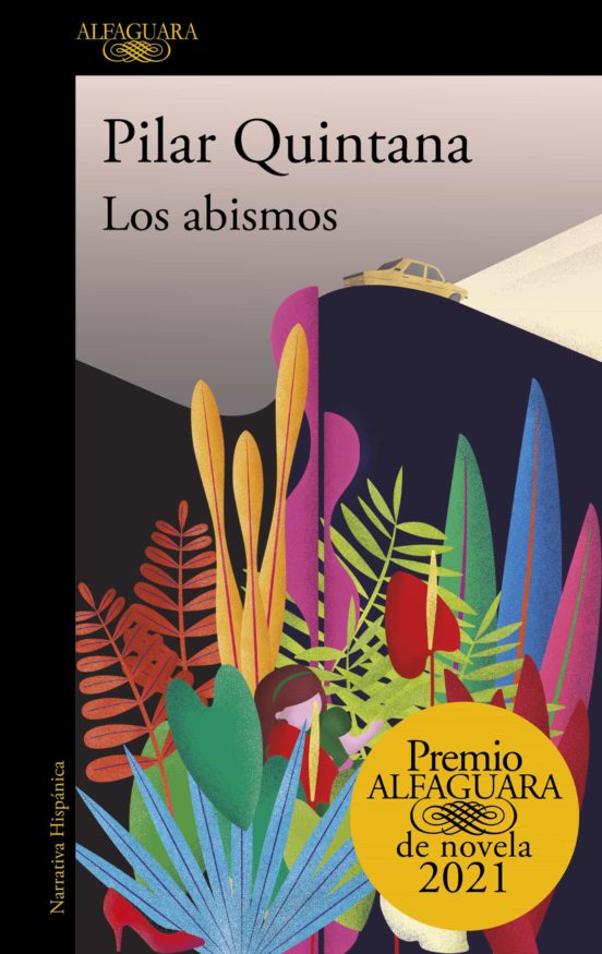 Los abismos, Pilar Quintana, novela, opinión