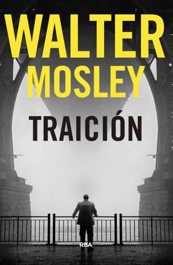 Traición, novela, Walter Mosley 
